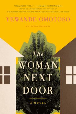 The woman next door : a novel /