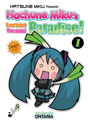 Hachune Miku's everyday Vocaloid paradise!. 1 /