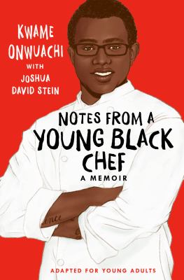 Notes from a young Black chef /
