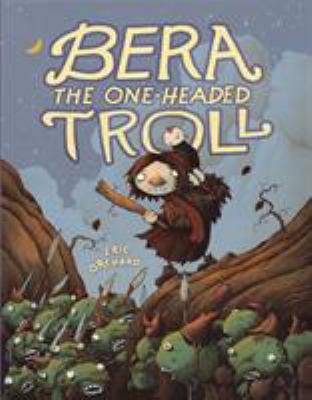 Bera the one-headed troll /