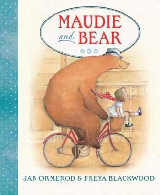 Maudie and Bear /