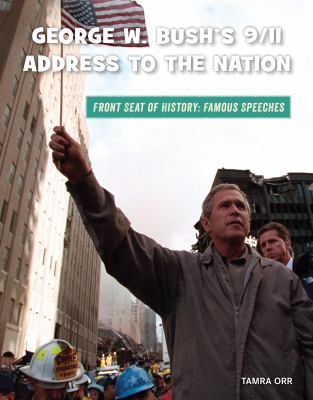 George W. Bush's 9/11 address to the nation /