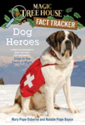 Dog heroes /