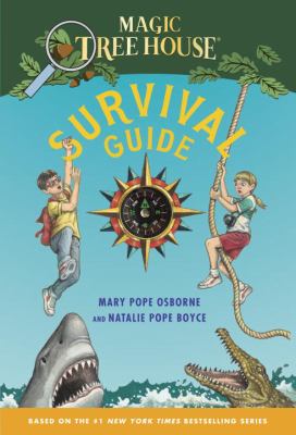 Magic tree house survival guide /
