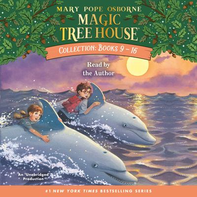 Magic tree house. Books 9-16 [compact disc, unabridged] /