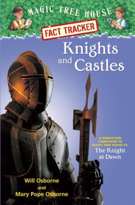 Knights and castles : a nonfiction companion to The knight at dawn /