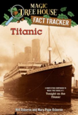 Titanic : a nonfiction companion to Tonight on the Titanic /