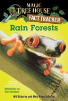 Rain forests : a nonfiction companion to Afternoon on the Amazon /