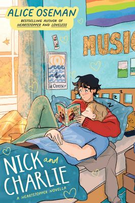 Nick and Charlie : a Heartstopper novella /