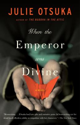 When the emperor was divine : a novel /