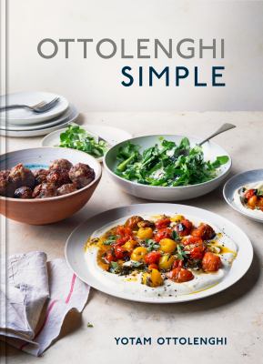 Ottolenghi simple : a cookbook /