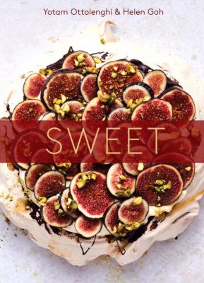 Sweet : desserts from London's Ottolenghi /