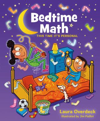 Bedtime math 2 : this time it's personal /