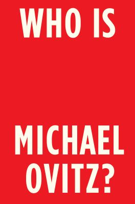Who is Michael Ovitz? : a memoir /