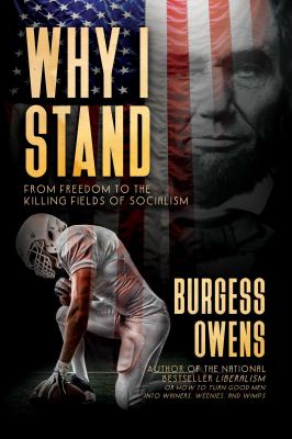 Why I stand : from freedom to the killing fields of socialism /