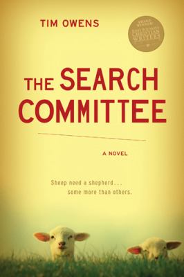 The search committee : a novel /