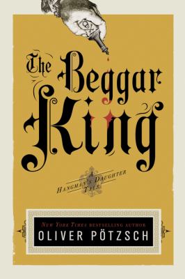 The beggar king : a hangman's daughter tale /