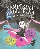 Vampirina ballerina hosts a sleepover /
