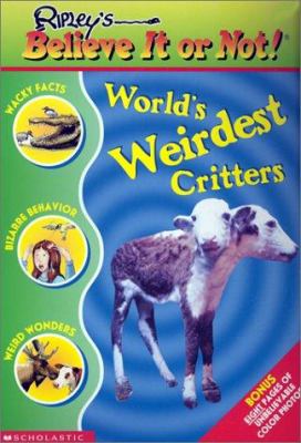 World's weirdest critters /
