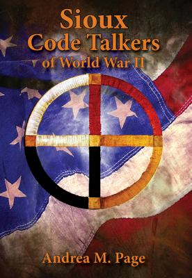 Sioux code talkers of World War II /