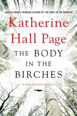 The body in the birches : a Faith Fairchild mystery /