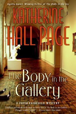 The body in the gallery : a Faith Fairchild mystery /
