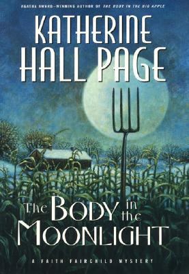 The body in the moonlight : a Faith Fairchild mystery /