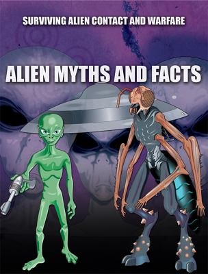Alien myths and facts /