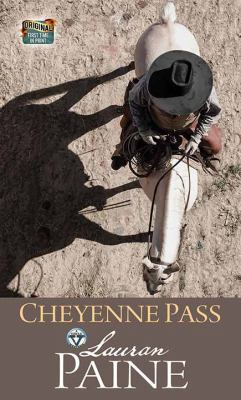 Cheyenne Pass [large type] /