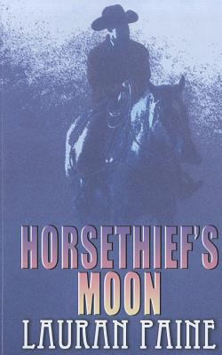 Horsethief's moon [large type]