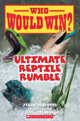 Ultimate reptile rumble /