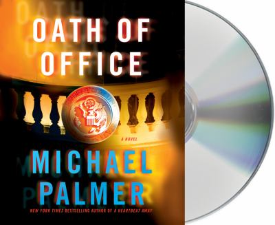 Oath of office [compact disc, unabridged] /