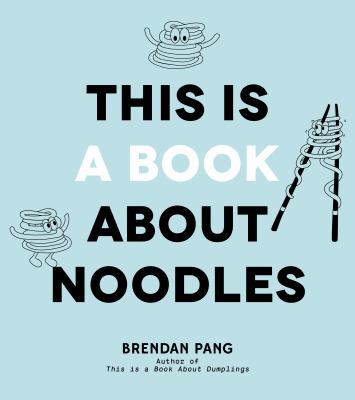 This is a book about noodles /