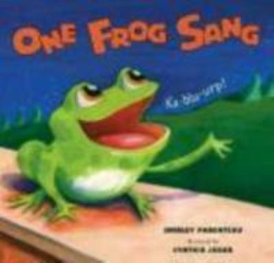 One frog sang /