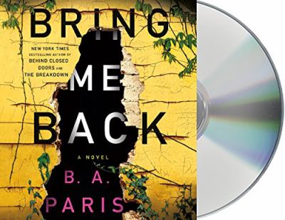 Bring me back [compact disc, unabridged] /