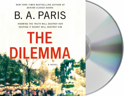 The dilemma [compact disc, unabridged] /