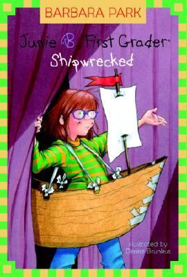 Junie B., first grader : shipwrecked /