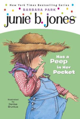 Junie B. Jones has a peep in her pocket /