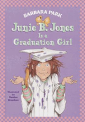 Junie B. Jones is a graduation girl / 17.