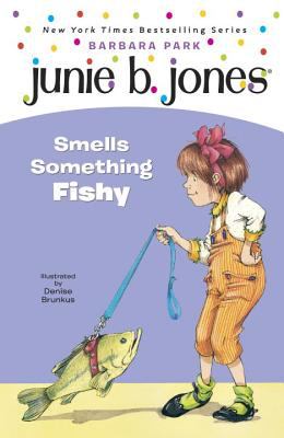 Junie B. Jones smells something fishy / 12.