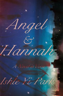 Angel & Hannah : a novel in verse /