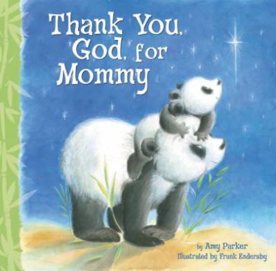 brd Thank you, God, for Mommy /