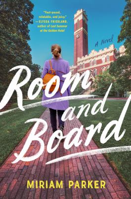 Room and board : a novel /