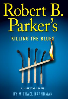 Robert's B. Parker's Killing the blues [large type] /