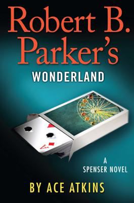 Robert B. Parker's Wonderland [large type] /