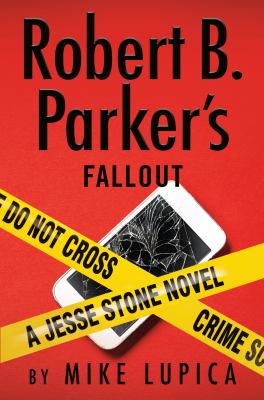 Robert B. Parker's fallout : a Jesse Stone novel/