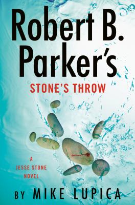 Robert B. Parker's stone's throw /