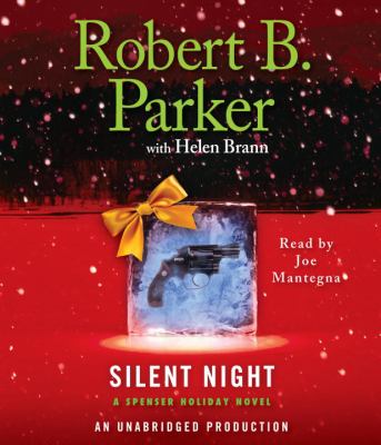 Silent night [compact disc, unabridged] : a Spenser Holiday novel /