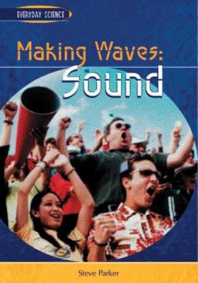 Making waves : sound /
