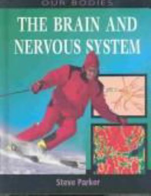 The brain and nervous system /
